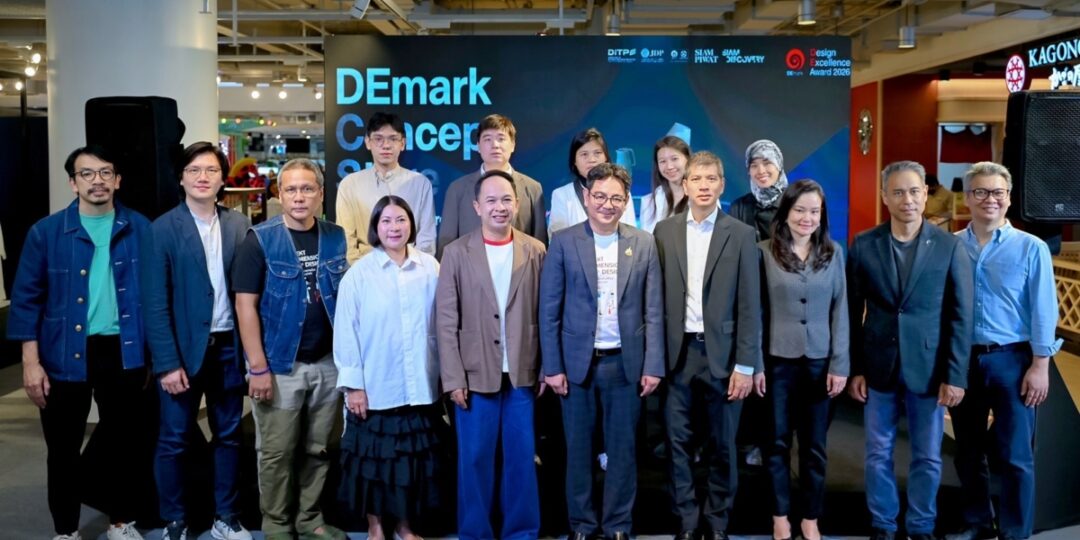 DITP เปิด DEmark Concept Store ดันงานออกแบบไทยสู่ตลาดจริง เปลี่ยนรางวัลเป็นโอกาสสร้างมูลค่าทางธุรกิจ